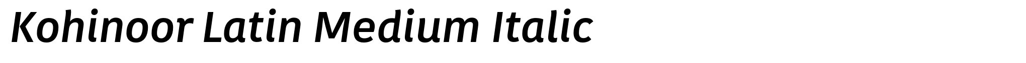 Kohinoor Latin Medium Italic image